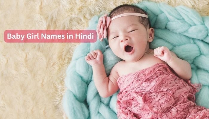 Baby Girl Names in Hindi