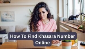 How To Find Khasara Number Online