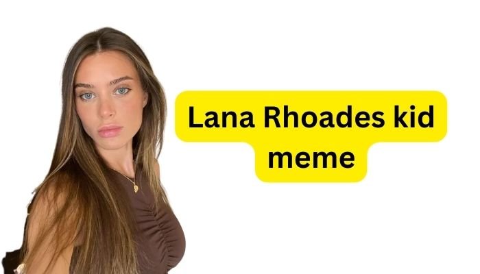 Lana Rhoades kid meme